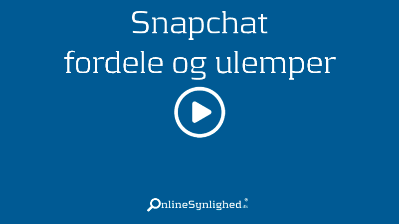 Snapchat – fordele og ulemper