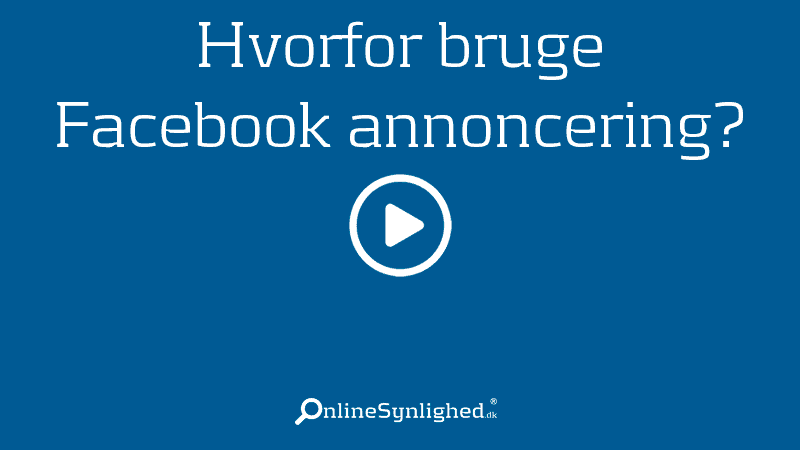 Hvorfor bruge Facebook annoncering?
