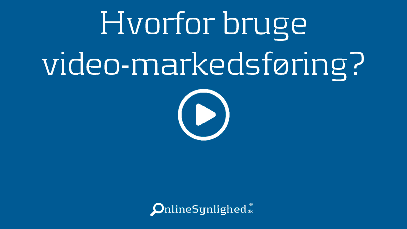 Hvorfor bruge video-markedsføring?