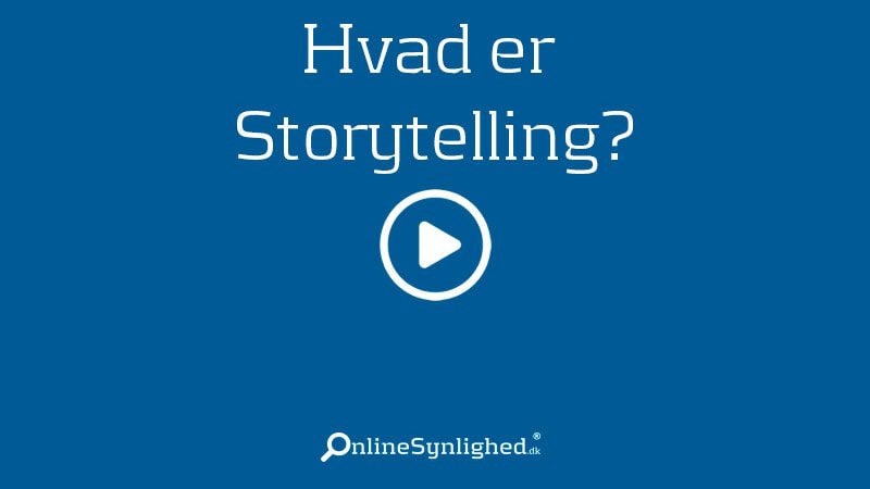 Hvad er storytelling?